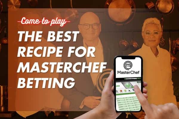 The Best Recipe For MasterChef Betting