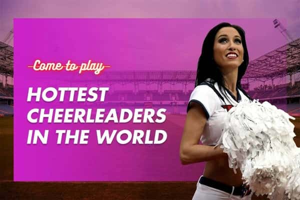 Hottest Cheerleaders in the World: The Sexiest and Most Beautiful