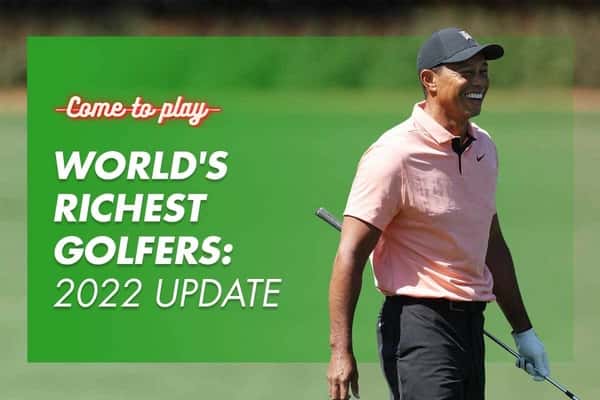 World's Richest Golfers: 2022 Update
