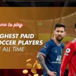The Highest Paid Soccer Players in the World - 2022 List