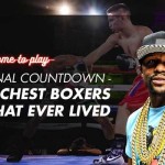 Final Countdown - Richest Boxers That Ever Lived