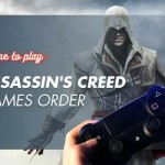 The Complete Assassin's Creed Games Order in 2022