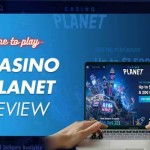 Casino Planet Review: An In-Depth Look at One of the Top Online Casinos