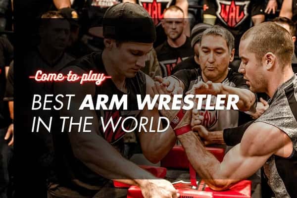 Best Arm Wrestler in the World - Top 10 All-Time Favorites