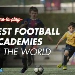 Best Football Academies in The World: The Soccer Talent Factories