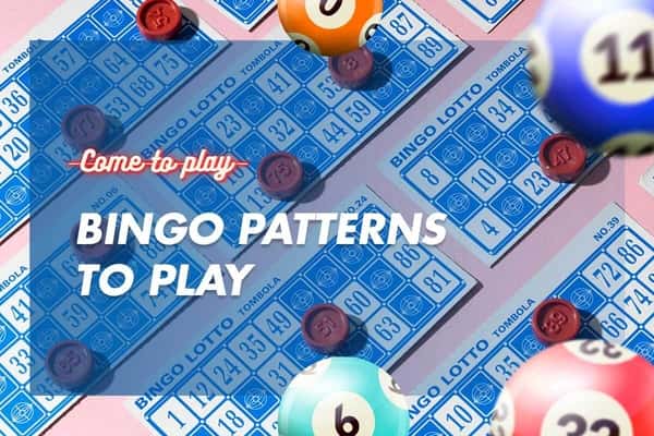 Bingo Patterns to Play: Fun and Unique Ways to Win at Bingo
