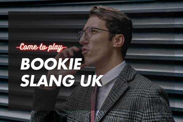 Bookie Slang UK: How to Speak Like a Bookie