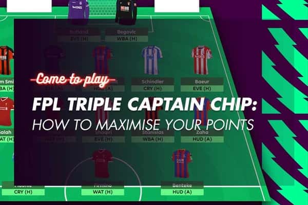 Triple Captain FPL Chip: How and When to Use it