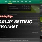 Parlay Betting Strategy: Increase Your Winnings with This Simple Guide