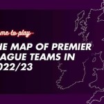 The Map of Premier League Teams in 2022/23