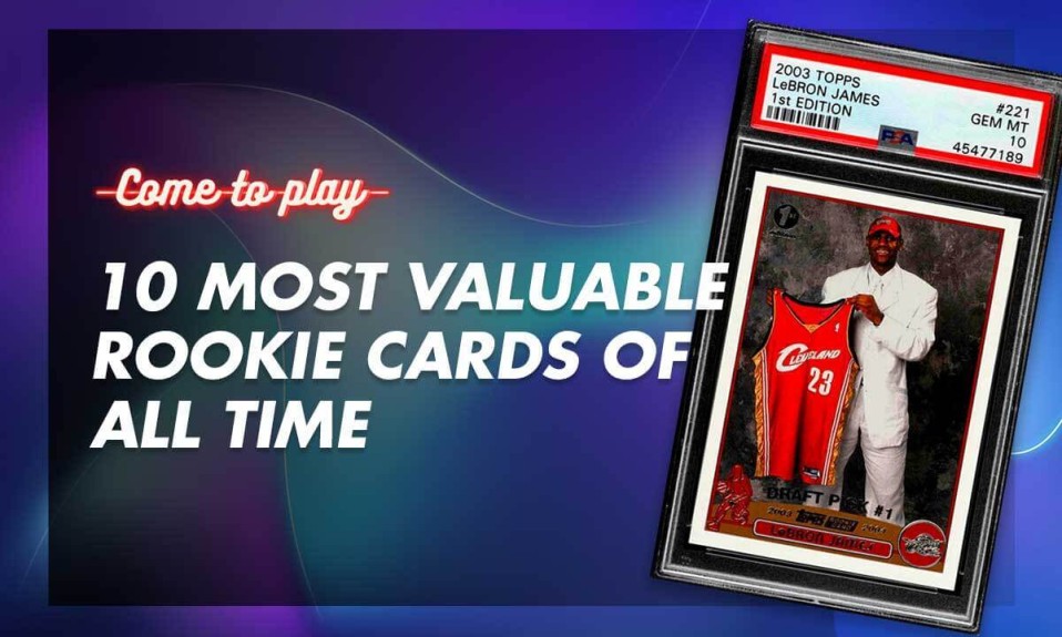 most-valuable-rookie-cards