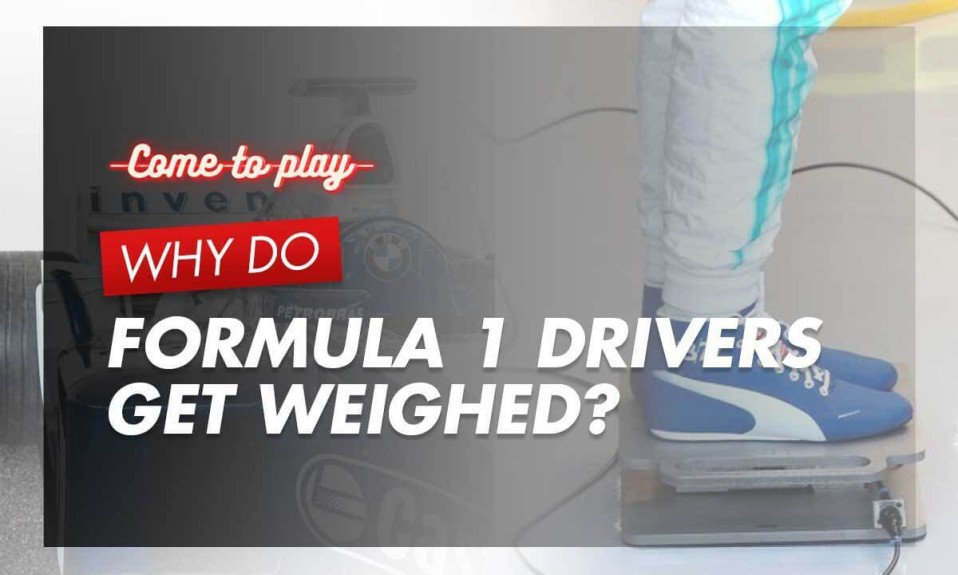 why-do-f1-drivers-get-weighed